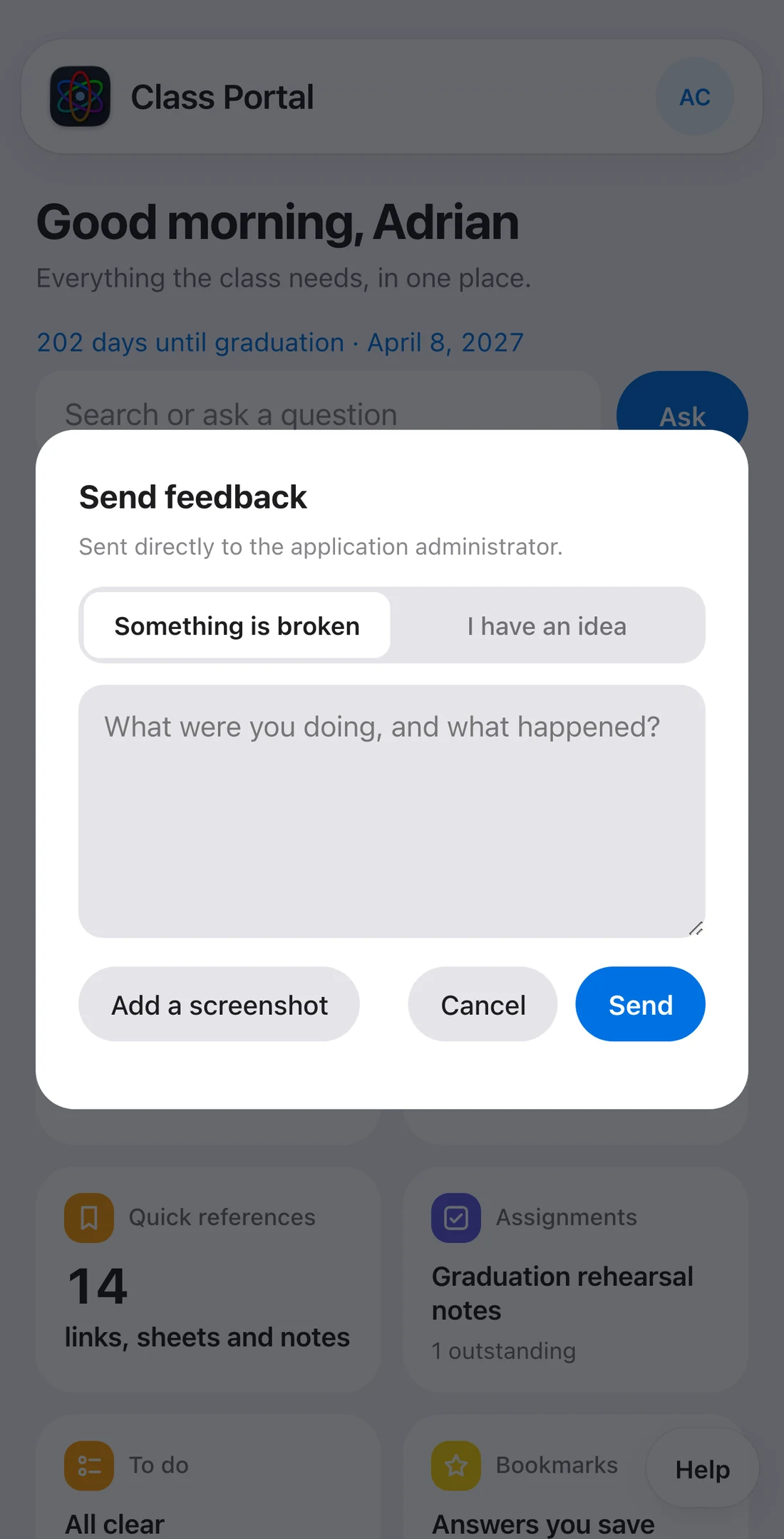 The Send feedback sheet, with Something is broken and I have an idea